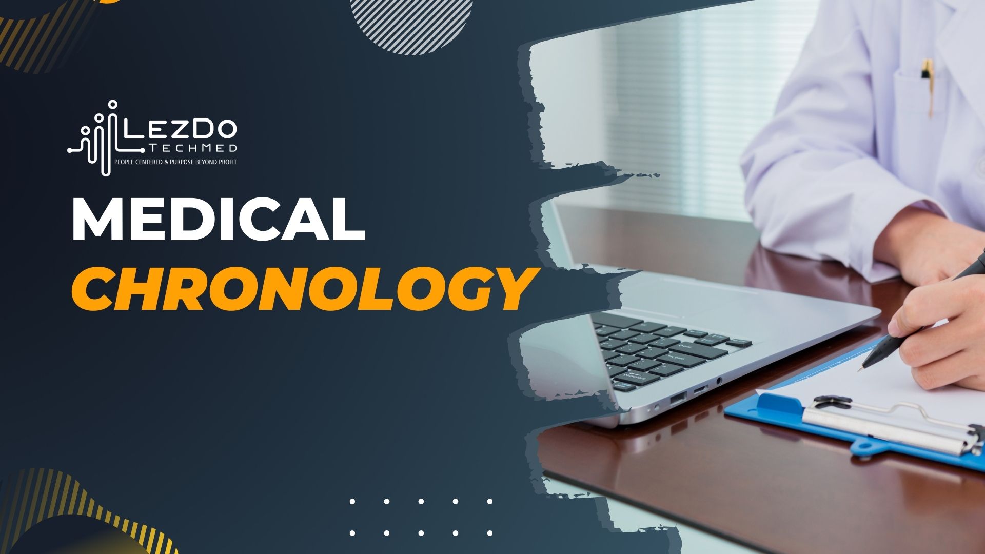 Medical Chronology Services | LezDo TechMed