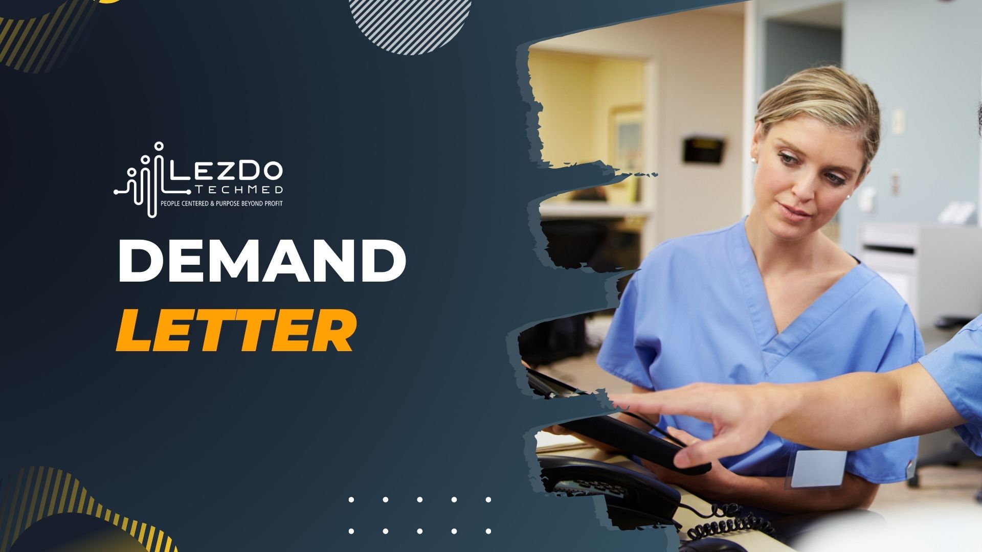 Powerful Demand Letter Services for Law Fims & insurance Firms | Contact LezDo TechMed