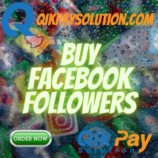 Buy Facebook Followers - QikPaySolution