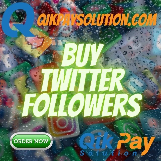 Buy Twitter Followers - QikPaySolution