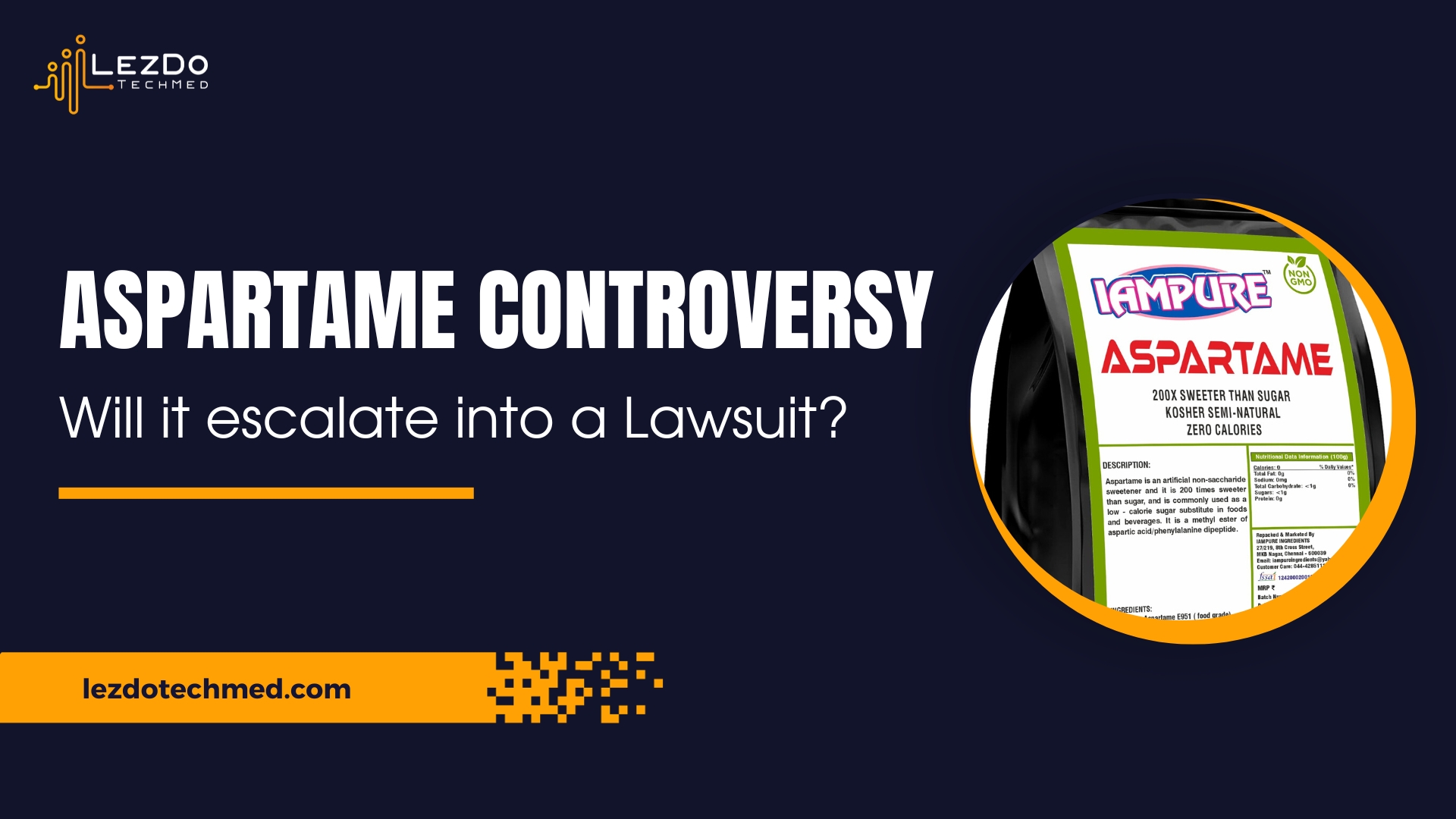 Aspartame Controversy: Will it escalate into a Lawsuit?