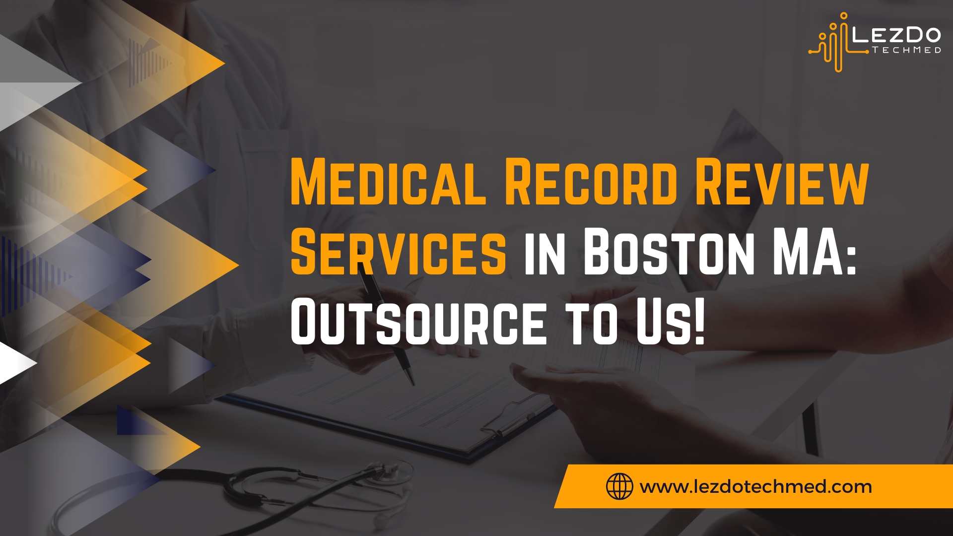 Medical Record Review Services in Boston MA: Outsource to Us!