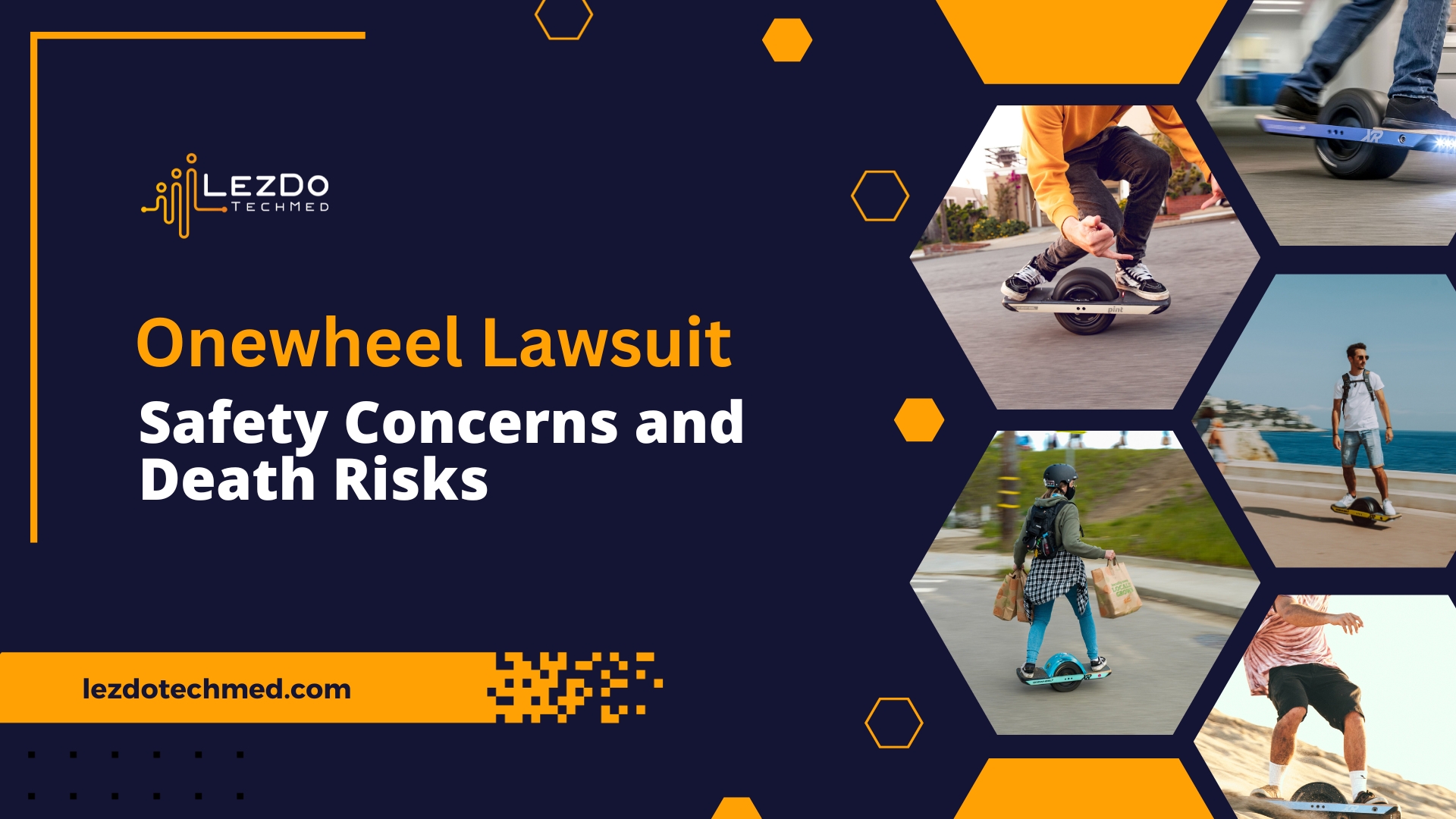 Onewheel Lawsuit: Safety Concerns and Death Risks